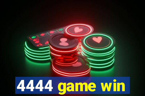 4444 game win